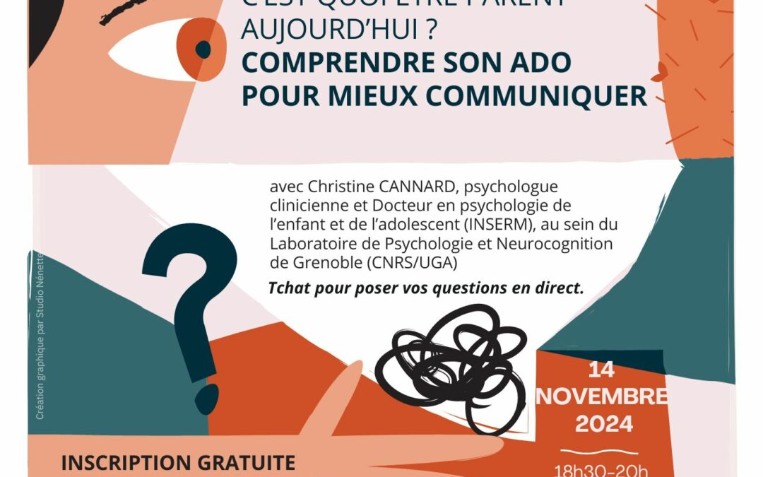 Conférence c’est quoi être parent aujourd’hui ?